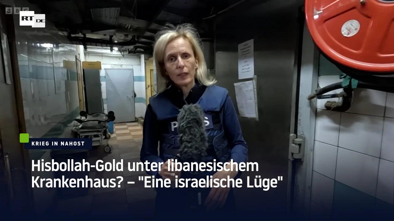 ⁣Hisbollah-Gold unter libanesischem Krankenhaus? – 