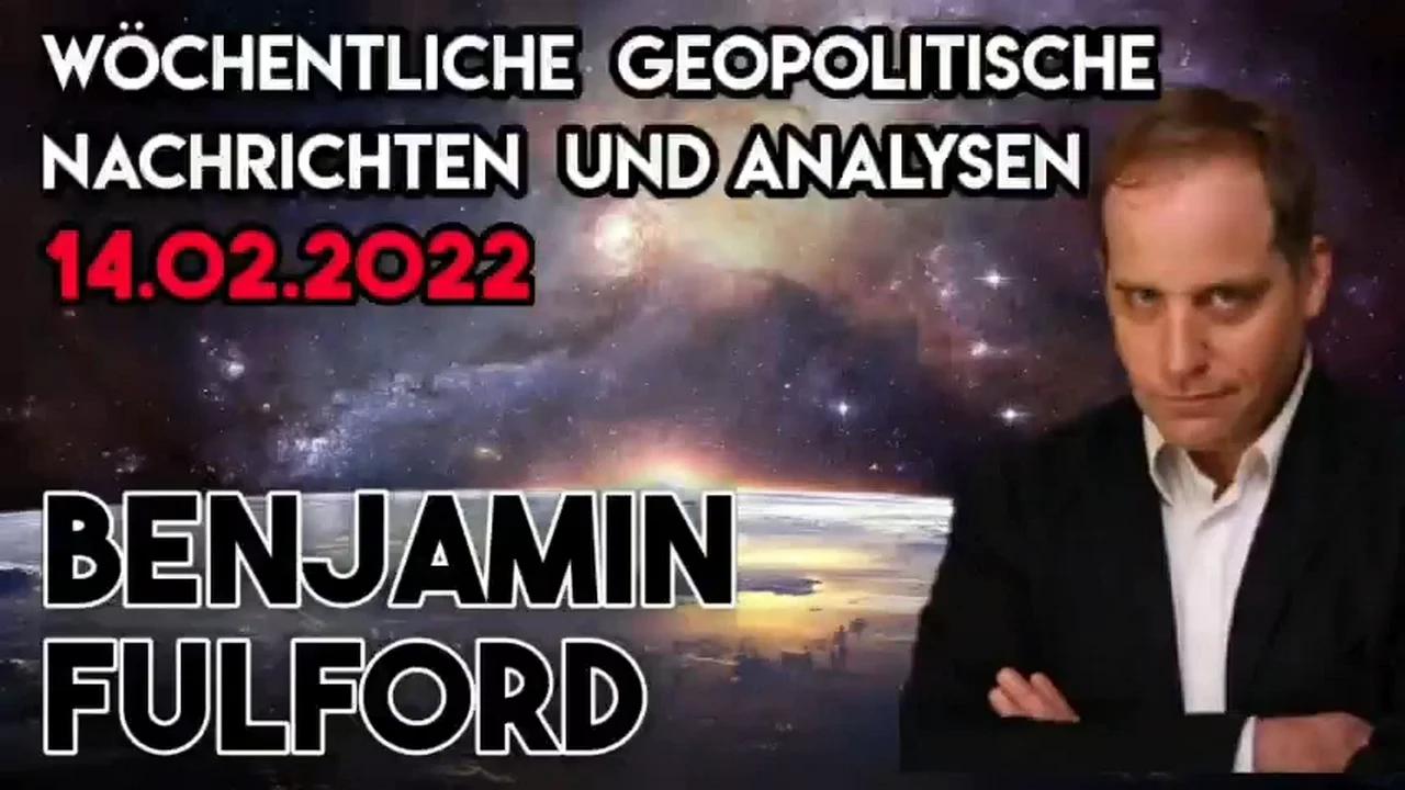 Benjamin Fulford: Wochenbericht vom 14.02.2022 - Die US Corporation könnte diese
                Woche implodieren