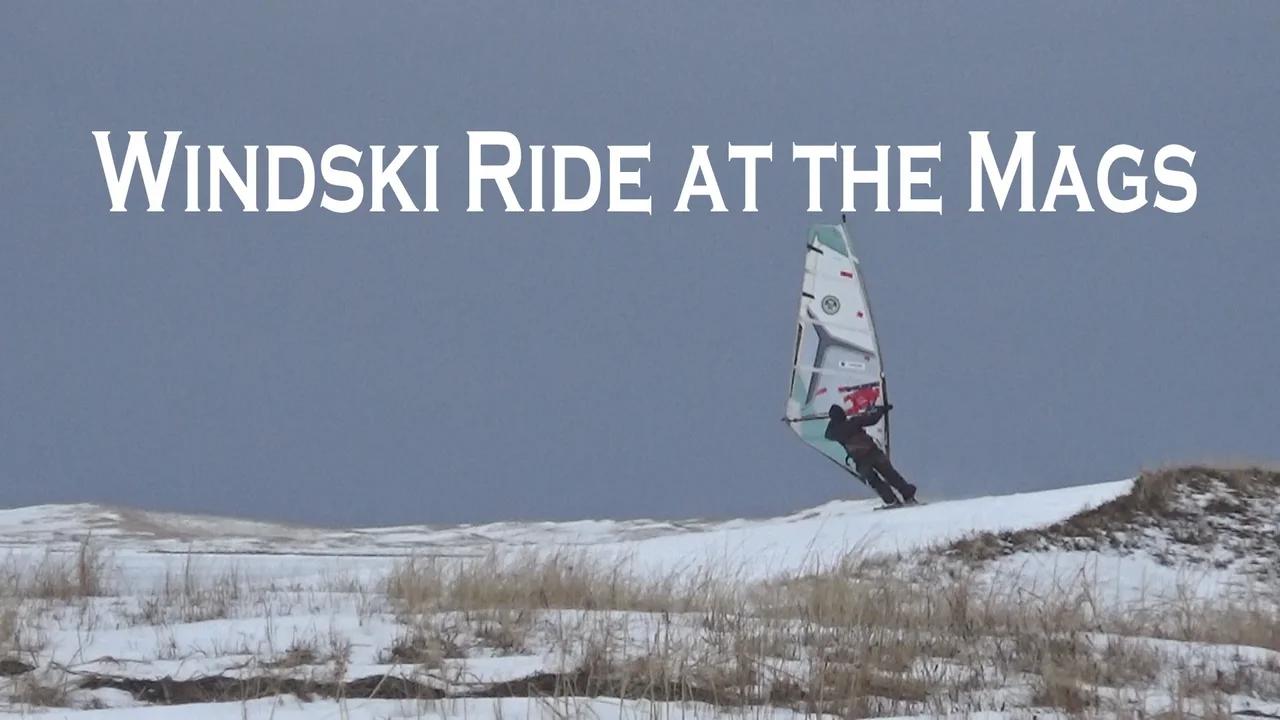 Windski Ride at the Mags