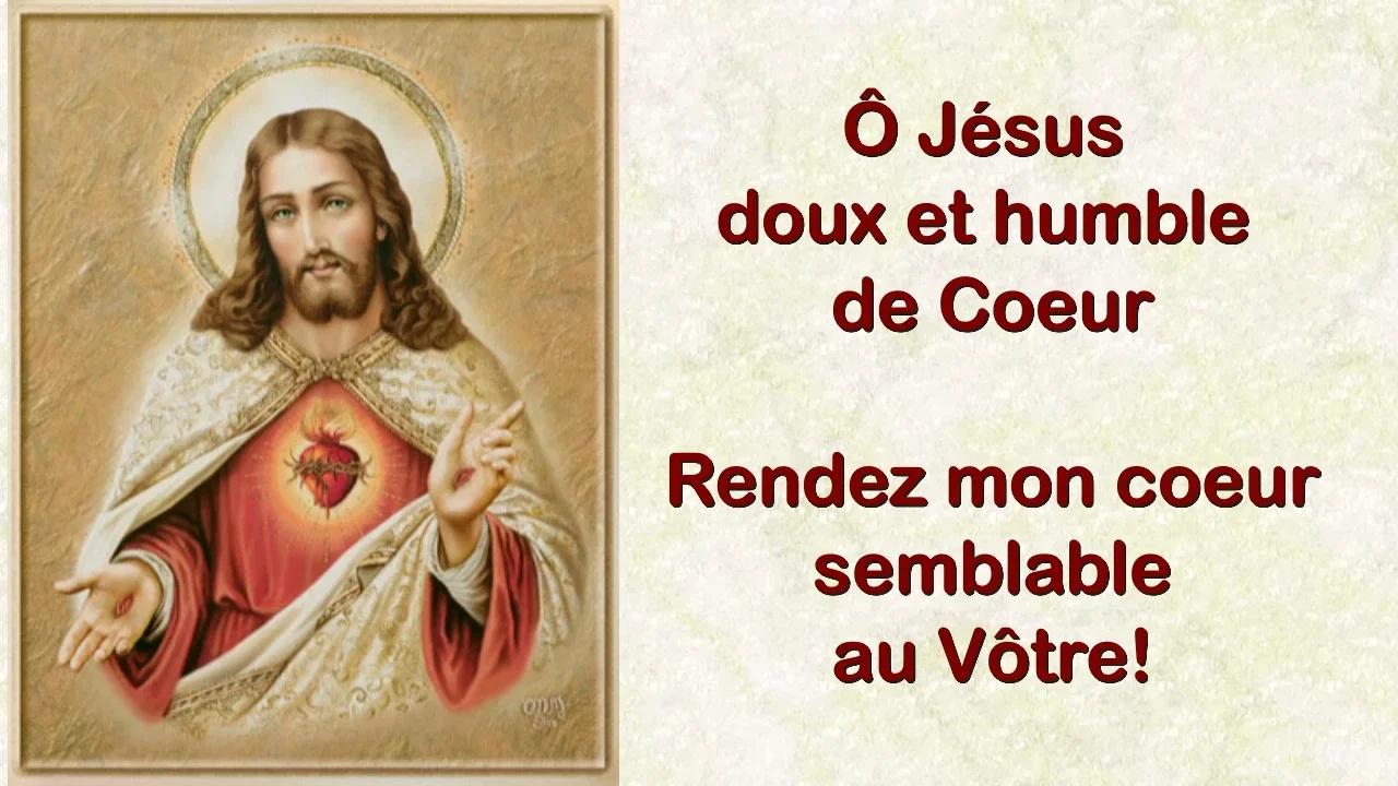 Ô Jésus doux et humble de Coeur