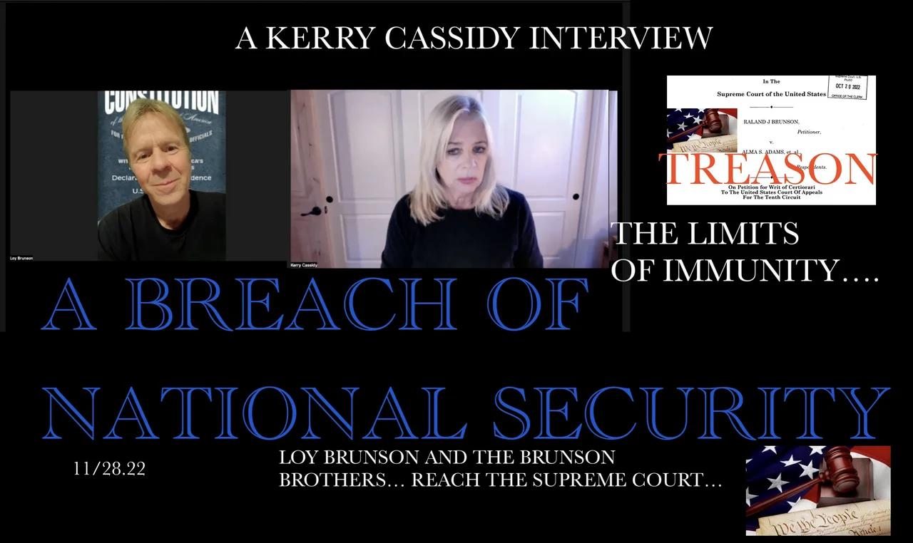 A BREACH OF NATIONAL SECURITY LOY AND RALAND BRUNSON SUPREME COURT CASE