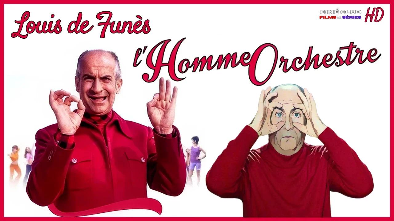 Louis De Funes L Homme Orchestre Streaming