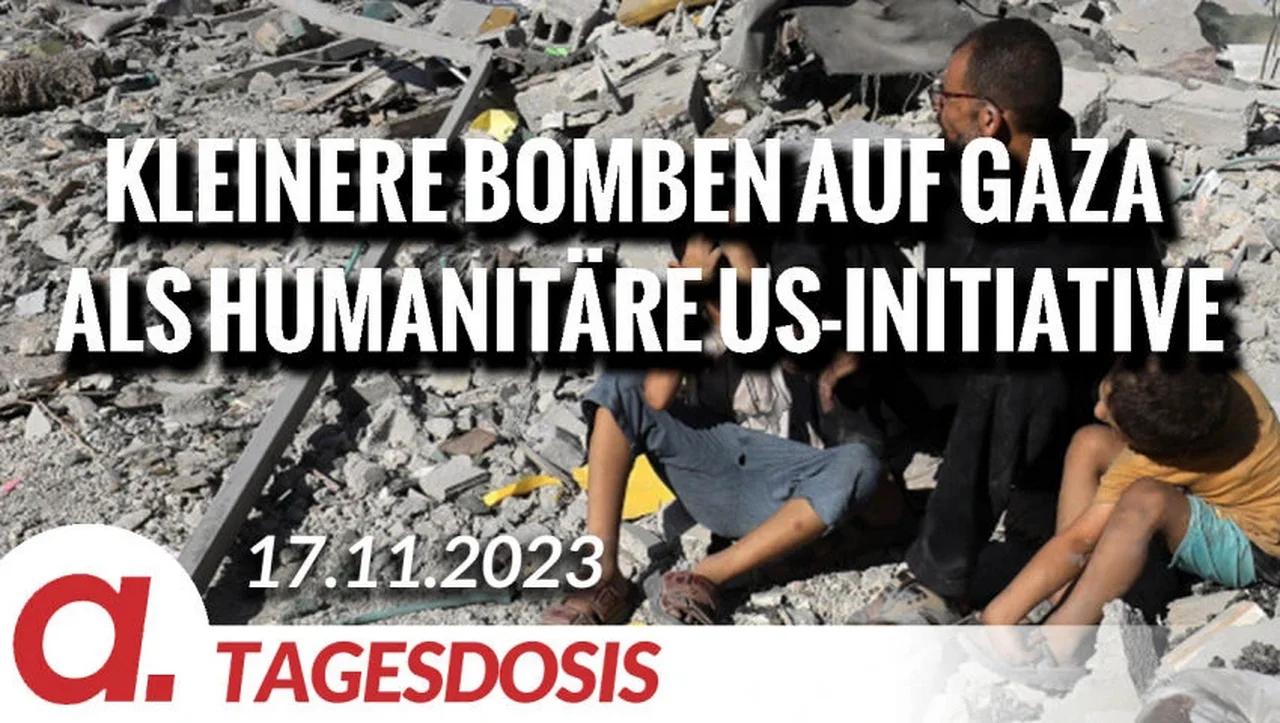 ⁣Kleinere Bomben auf Gaza als humanitäre US-Initiative | Von Rainer Rupp