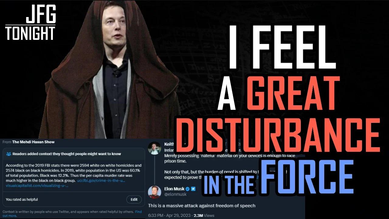 I Feel A Great Disturbance In The Force | JFGT #834