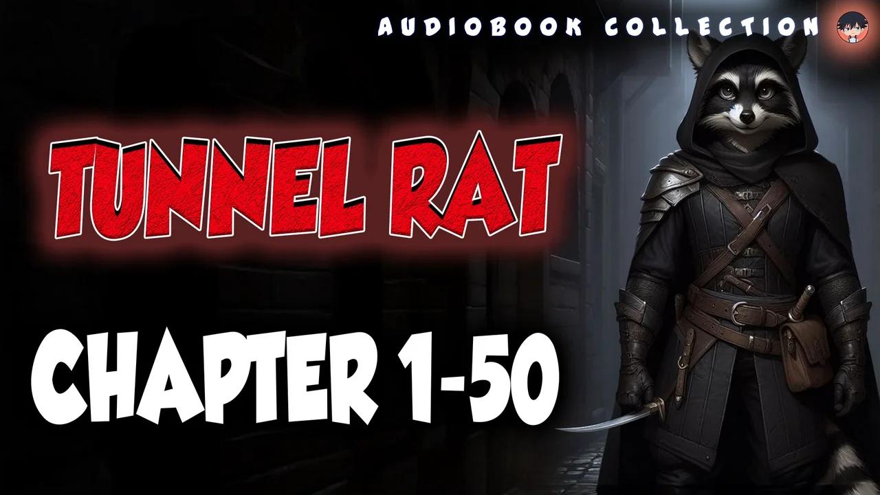 Tunnel Rat chapter 1-50