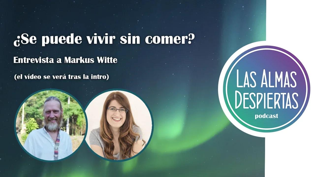 57. ¿Se puede vivir sin comer? – Markus Witte