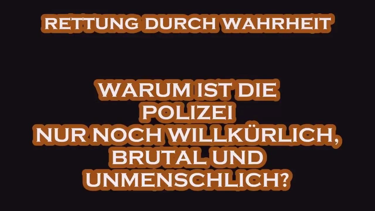 Die POLIZEI (Dein Freund und Helfer!) ist seit langem kein Helfer mehr!