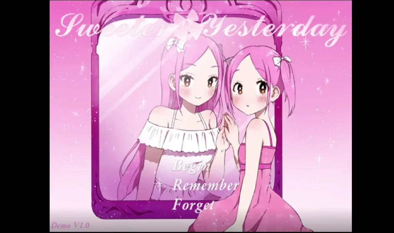 Sweeter Yesterday ( DEMO )- no commentary playthrough