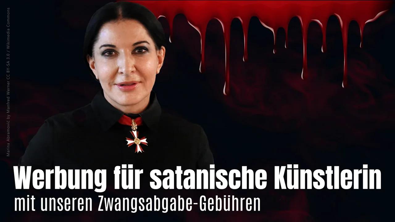 Werbung für satanische Künstlerin mit unseren Zwangsabgabe-Gebühren? | www.kla.tv/31708