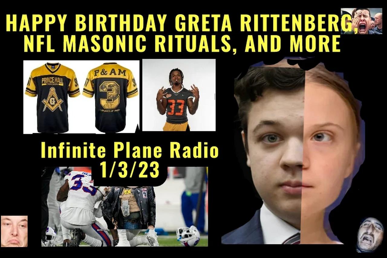 Happy Birthday Greta Rittenberg, NFL Masonic Rites, 1/3/23