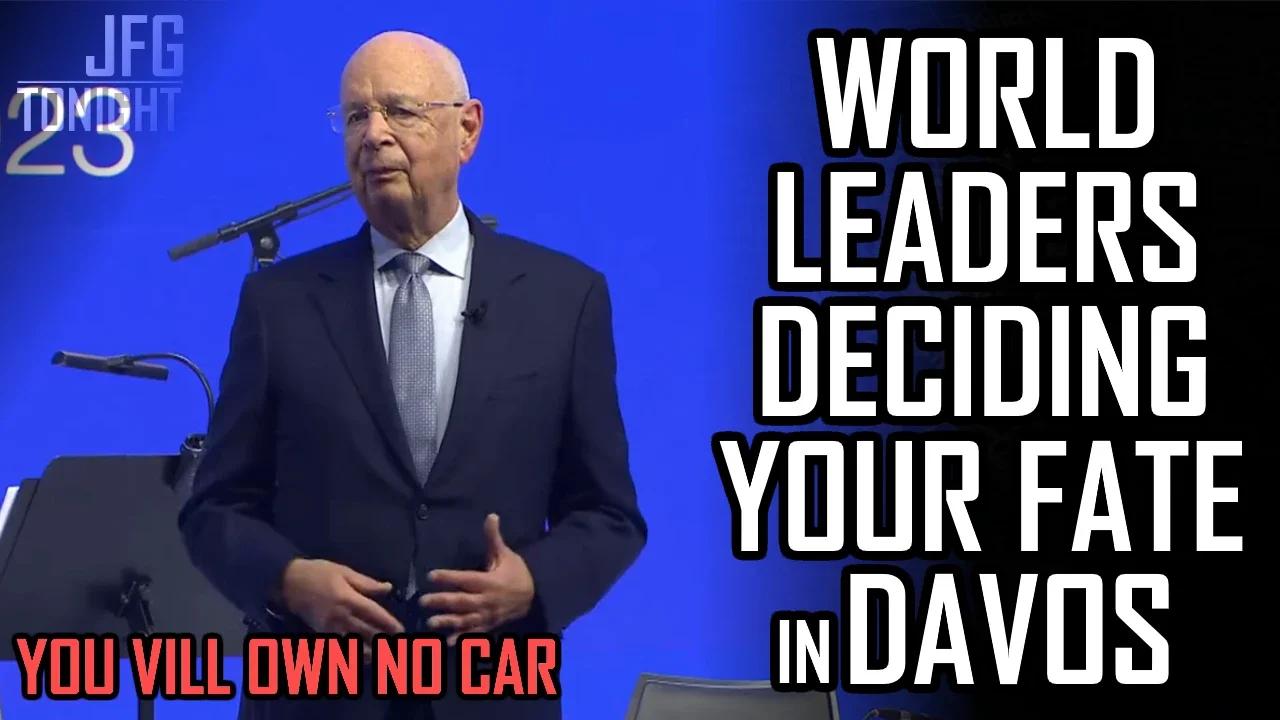 World Leaders Deciding Your Fate In Davos | JFGT #746