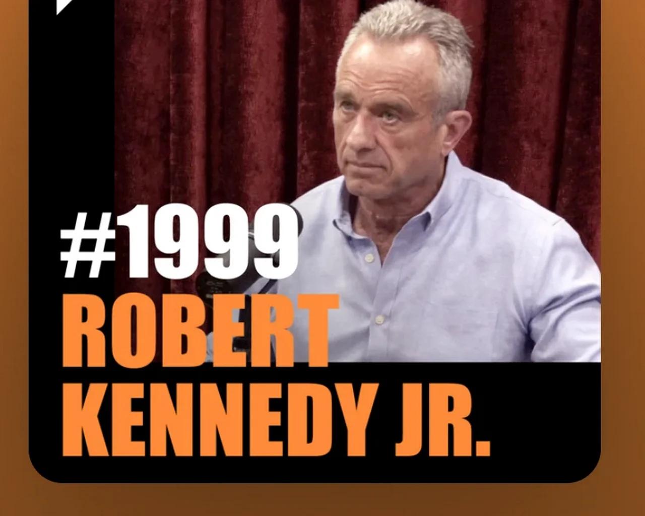 Episode 1999: Robert F. Kennedy, Jr. - The Joe Rogan Experience (June ...