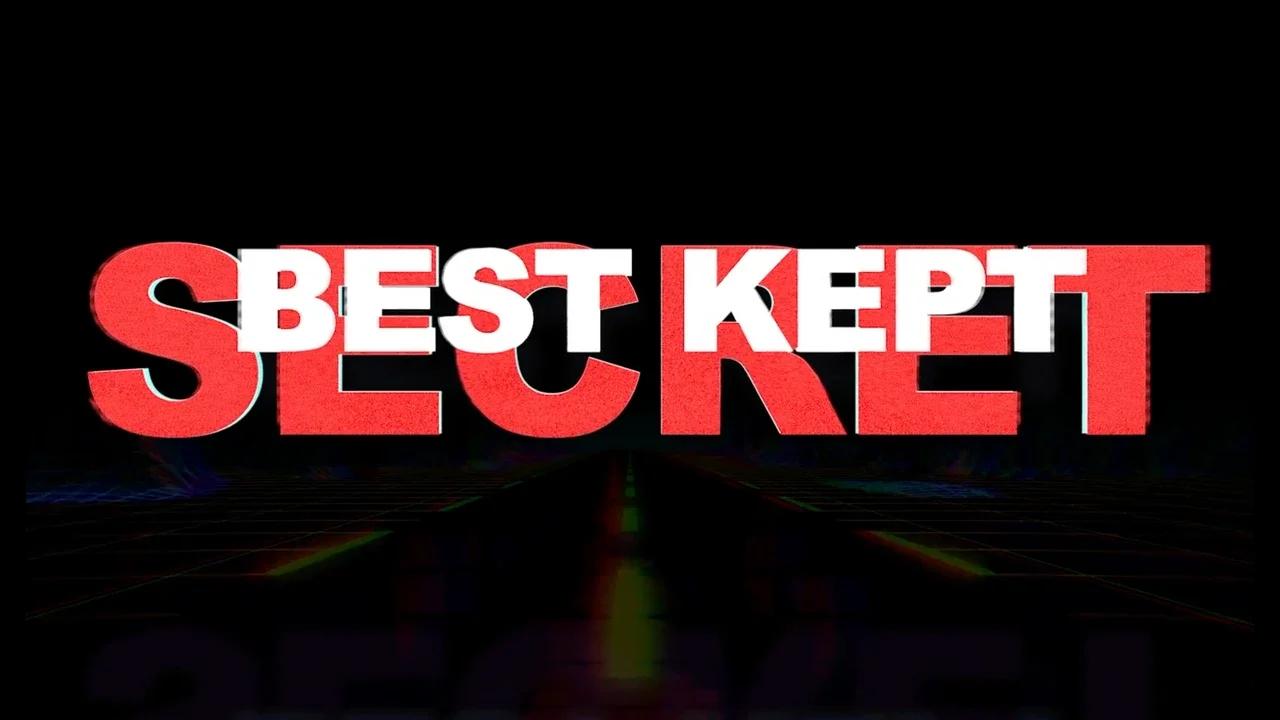 Best Kept Secret (Full)
