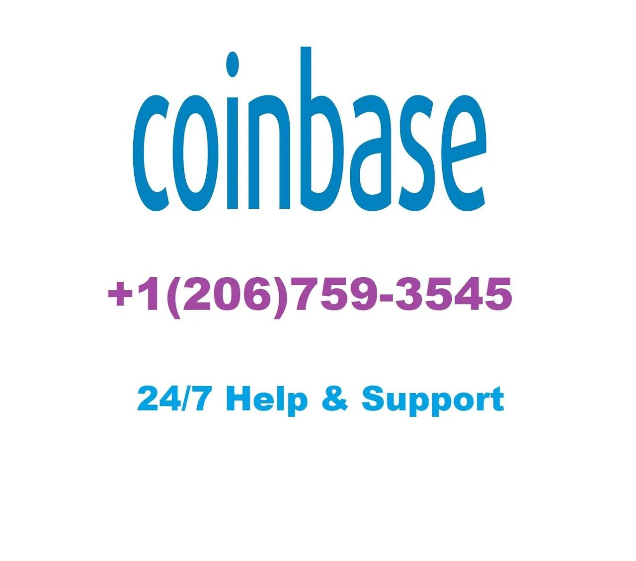 Coinbase Support Number +1(206)759-3545 USA Official
