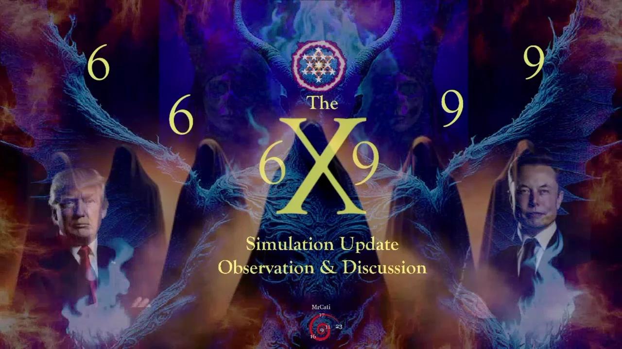 The 666 X 999 Simulation Update Observation and Discussion
