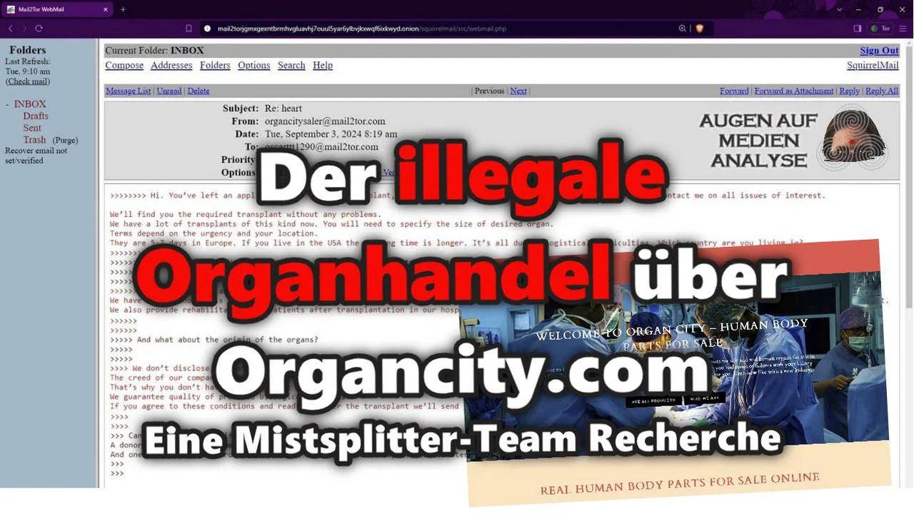 Der illegale Organhandel über Organcity.com – Eine Mistsplitter-Team Recherche
                (Video-Podcast)