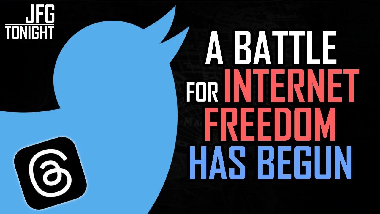 A Battle For Internet Freedom Has Begun | JFGT #891