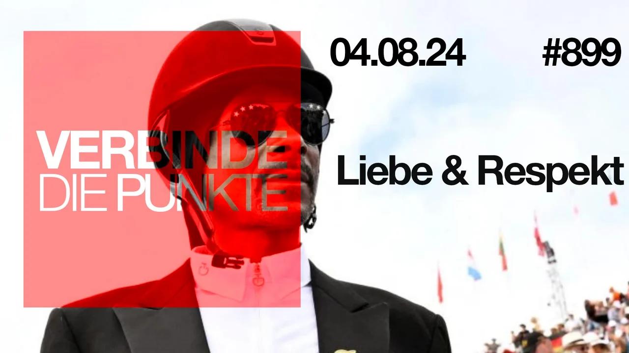 ⁣Verbinde die Punkte #899 - Liebe & Respekt (04.08.2024)