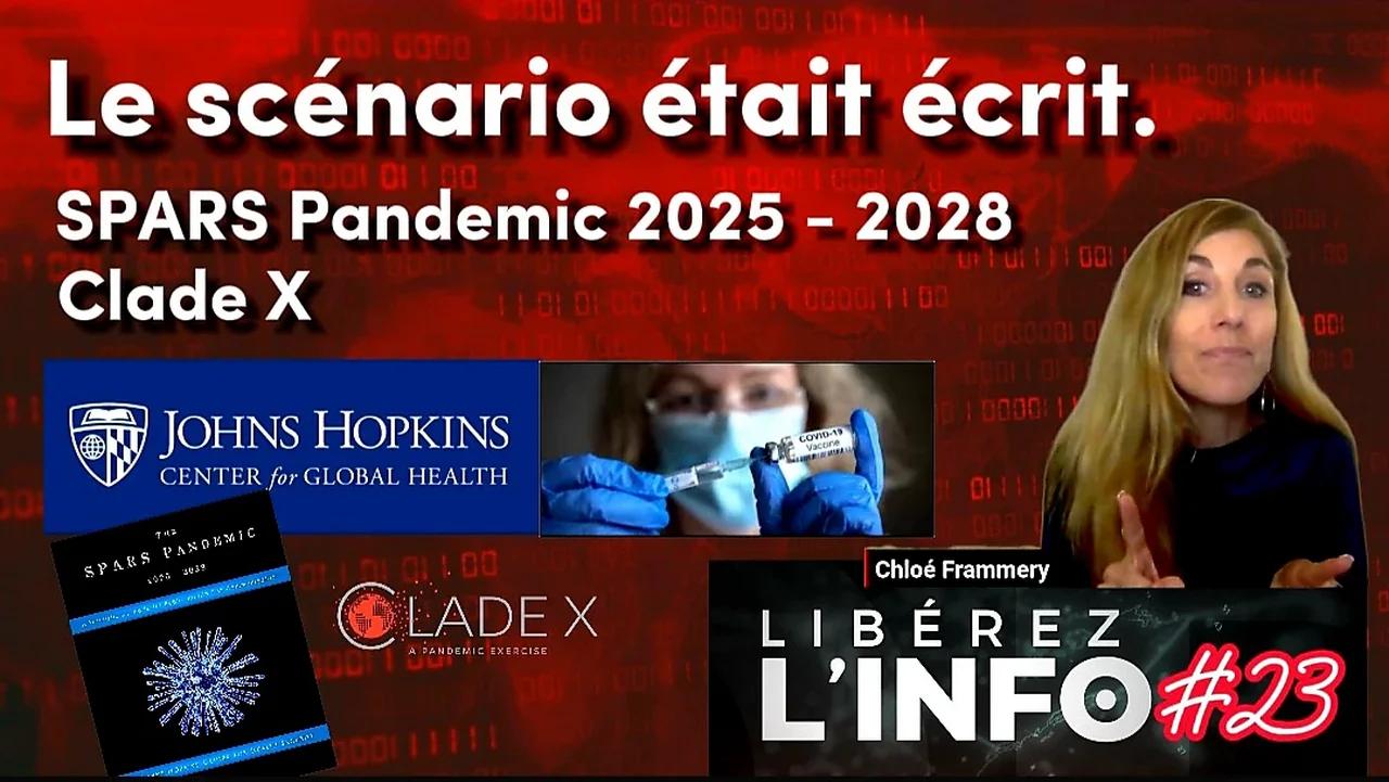 Le scénario était écrit. SPARS Pandemic 20252028 / Clade X (par le