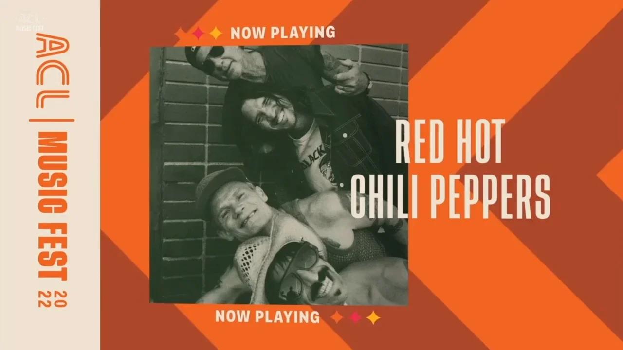 Red Hot Chili Peppers Live Austin City Limits 2022