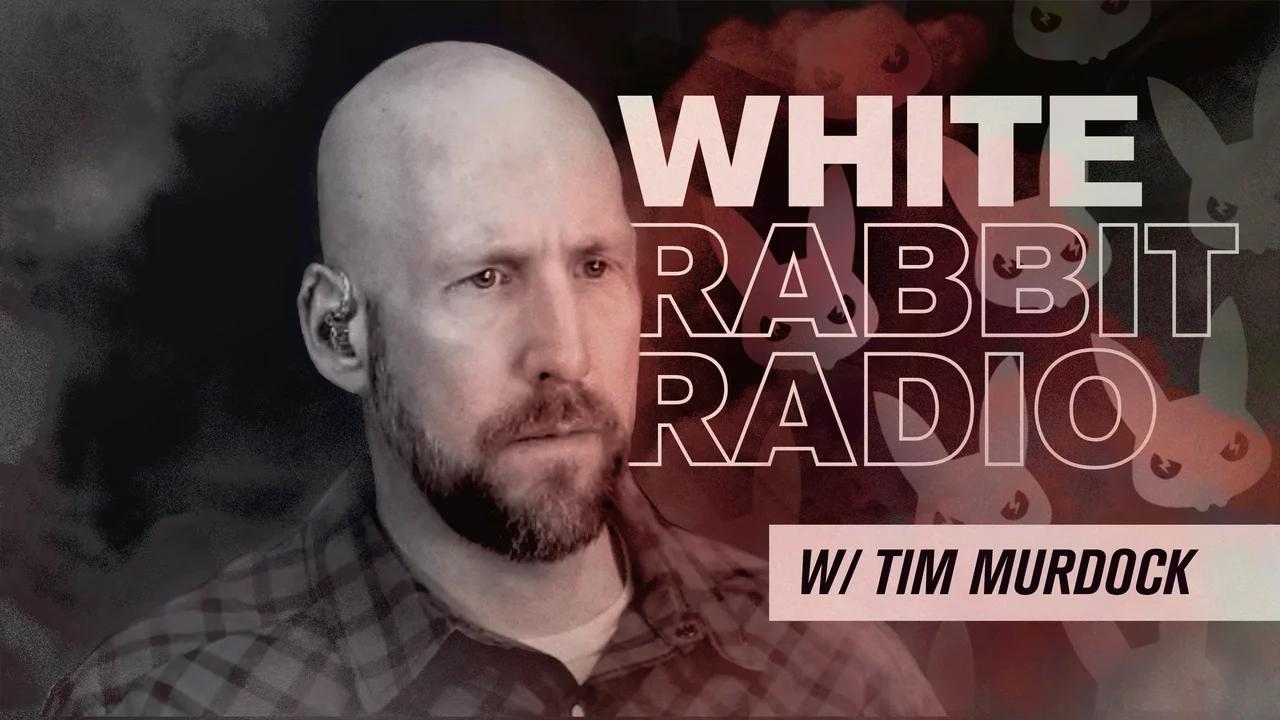 White Rabbit Radio Live | When the Trucker Convoys start Naming