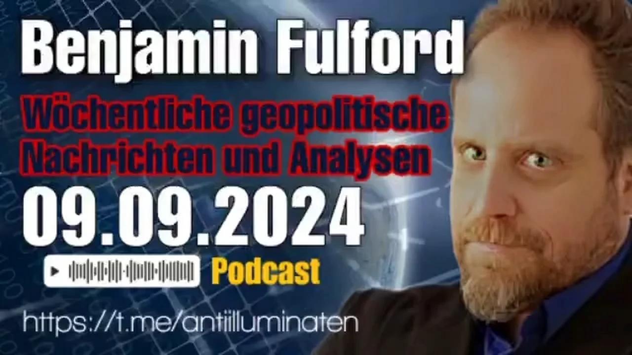 Benjamin Fulford: Wochenbericht vom 09.09.2024 - Walmart akzeptiert keine US-Dollars mehr, da Truppen in New York stationiert werden; Die Schlacht um Amerika beginnt