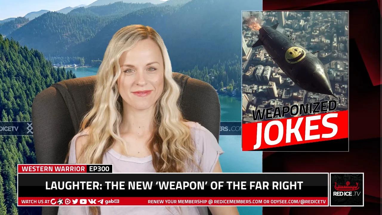 Laughter The New Weapon Of The FarRight