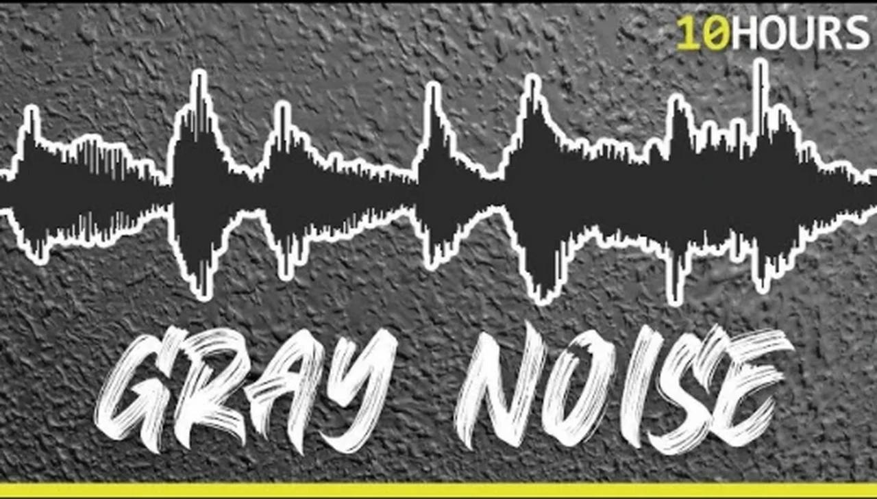 10 HOURS OF GRAY NOISE - For Relaxation, Sleep, Studying , Tinnitus and ...