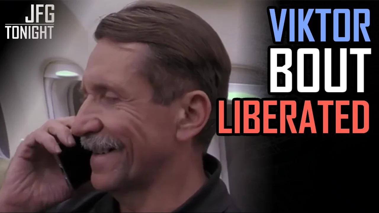 Viktor Bout Liberated | JFGT #711