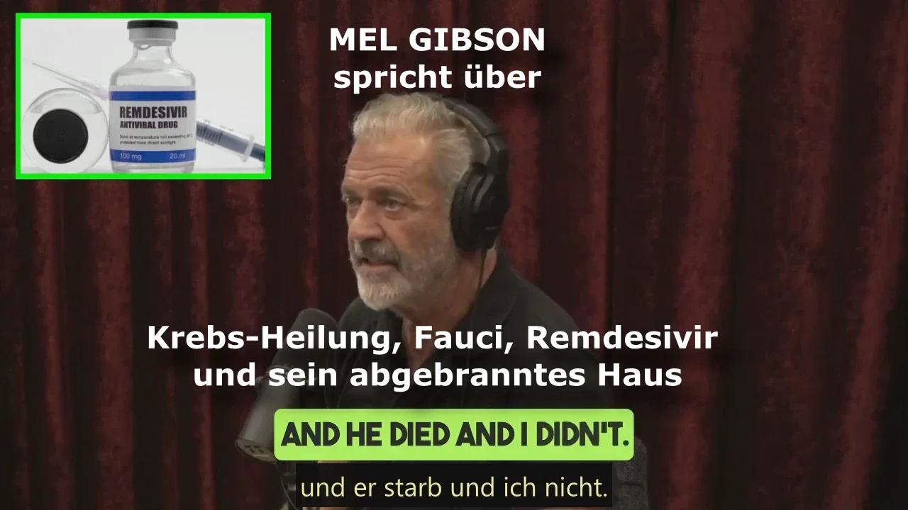 MEL GIBSON spricht über Krebs-Heilung, Fauci, Remdesivir und sein abgebranntes Haus (m. dt. UT)