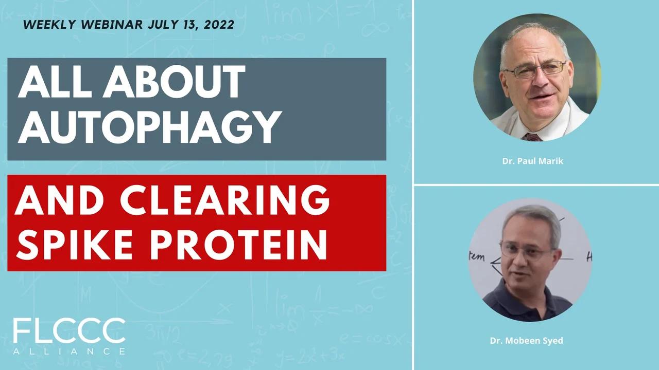 All About Autophagy and Clearing Spike Protein: FLCCC Weekly Update ...