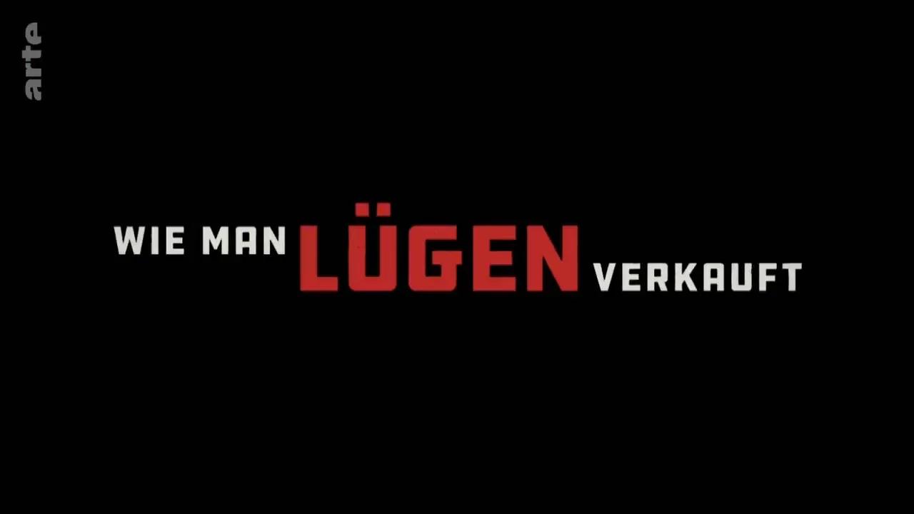 Propaganda - Wie man Lügen verkauft (Dokumentarfilm von Larry Weinstein 2019)