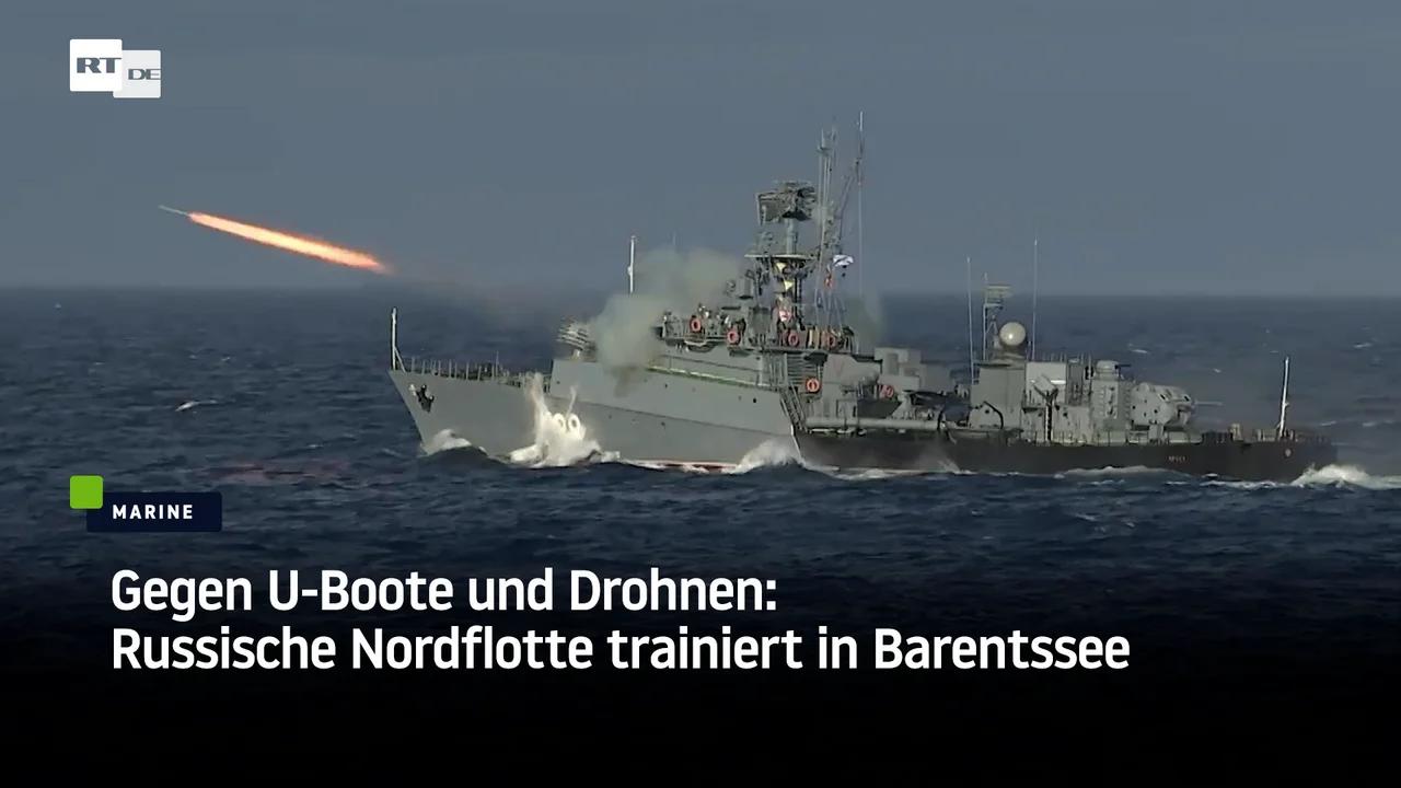 ⁣Gegen U-Boote und Drohnen: Russische Nordflotte trainiert in Barentssee