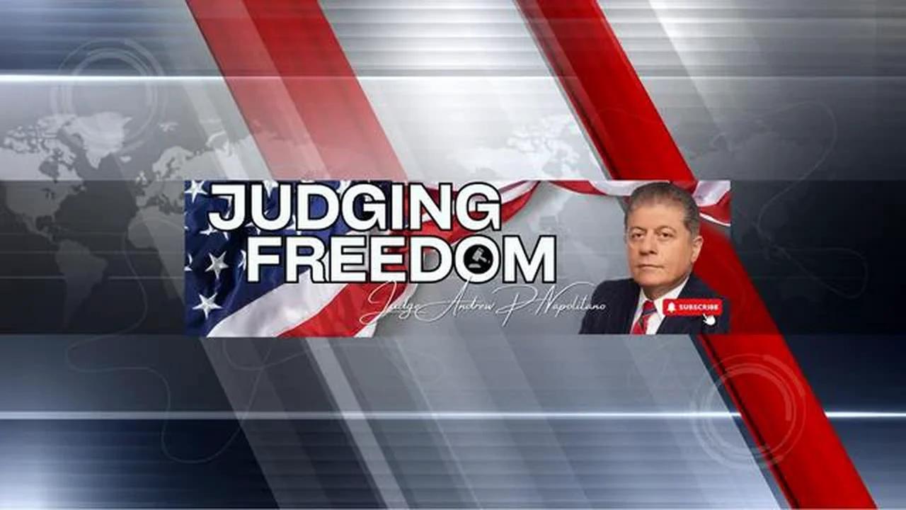Judge Napolitano Judging Freedom 6 21 2024