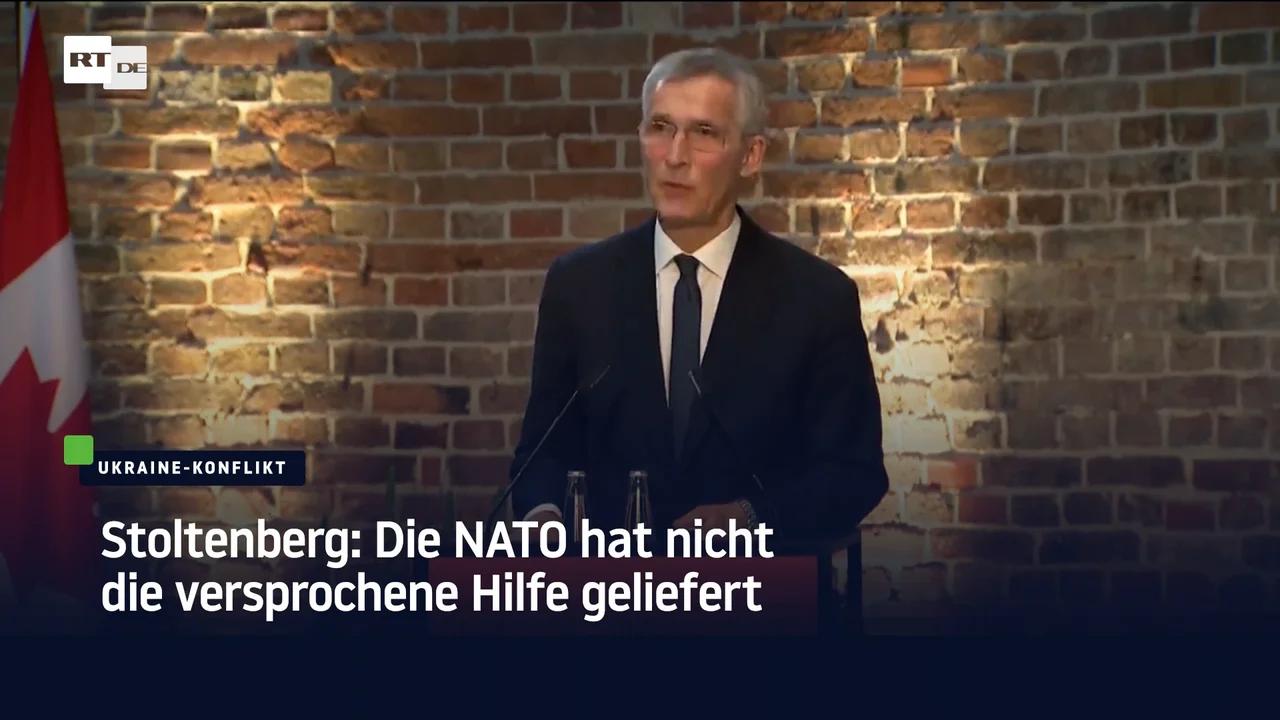 ⁣Stoltenberg: Die NATO hat nicht die versprochene Hilfe geliefert