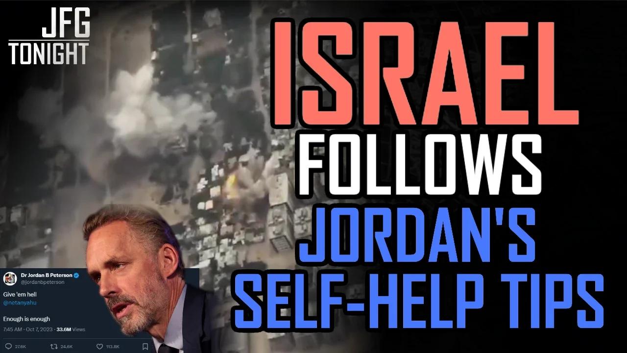 Israel Follows Jordan's Self-Help Tips | JFGT #962