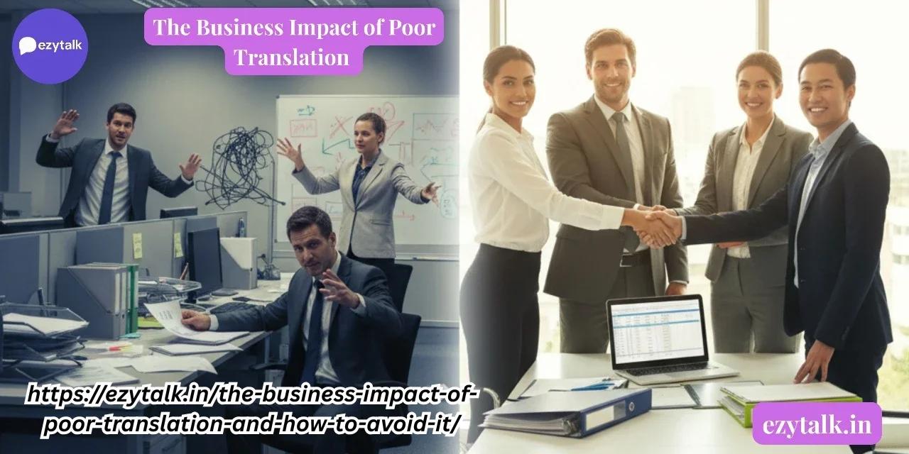 The Business Impact of Poor Translation and How to Avoid It