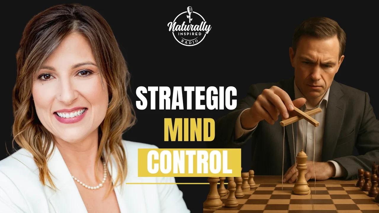 Strategic Mind Control
