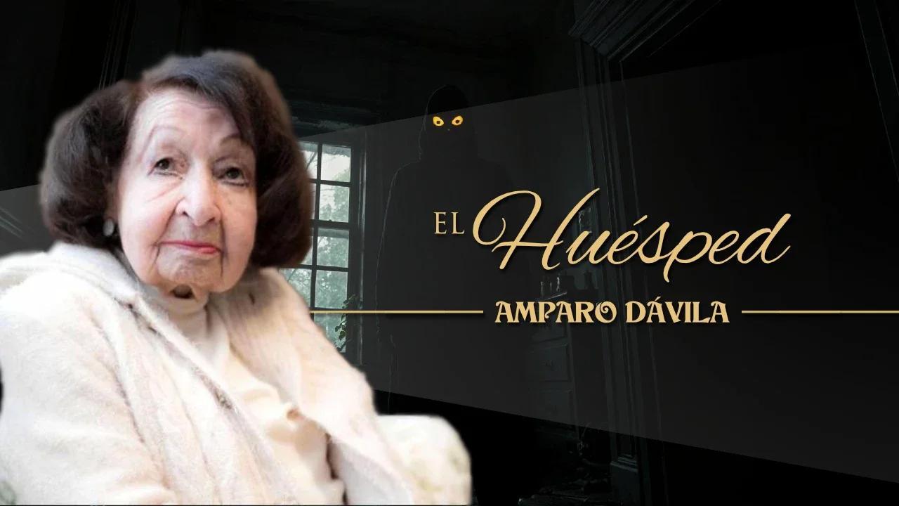 EL HUÉSPED, de AMPARO DÁVILA
