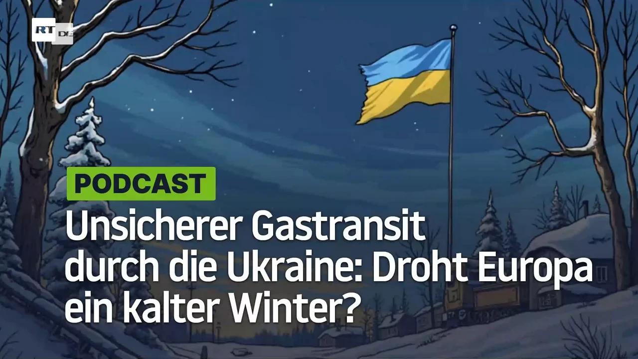 ⁣Unsicherer Gastransit durch die Ukraine: Droht Europa ein kalter Winter?