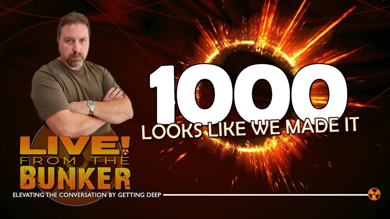 Live From The Bunker 1000