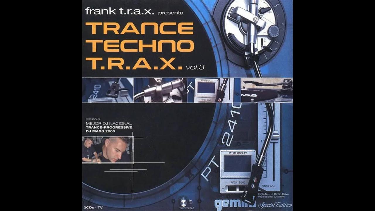 Trance Techno T.R.A.X. Vol. 3 - 2 CD