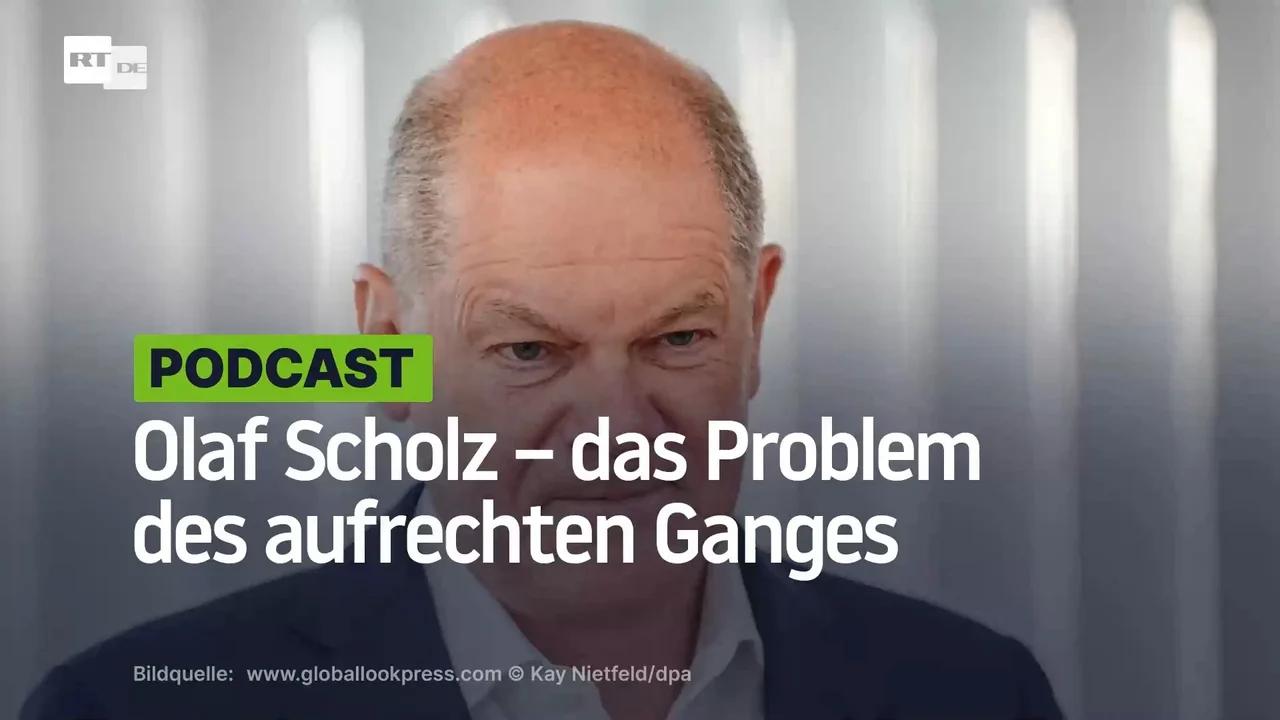 ⁣Olaf Scholz – das Problem des aufrechten Ganges