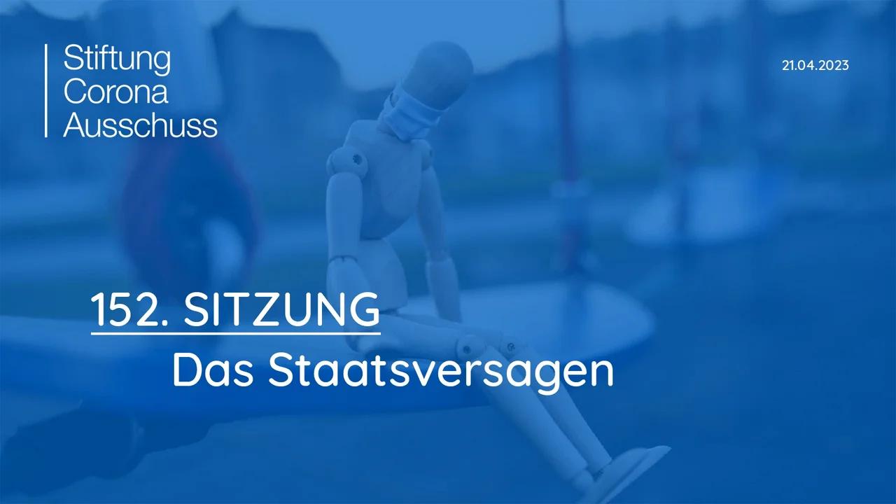 Sitzung 152: Das Staatsversagen

Freitag, 21.04. ab ca. 14:00 Uhr!

LIVE HIER AUF GETTR🔥!

➥ Odysee...