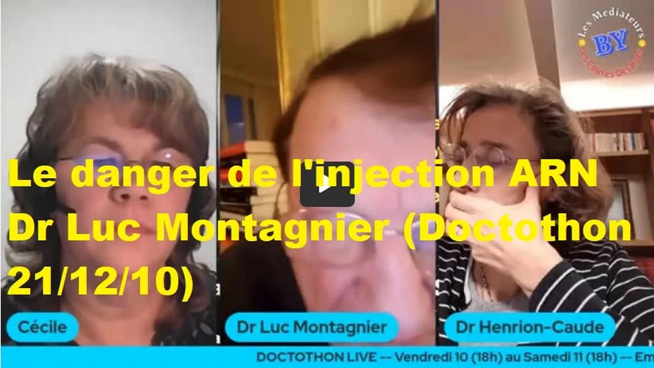 Le danger de l'injection ARN Dr Luc Montagnier