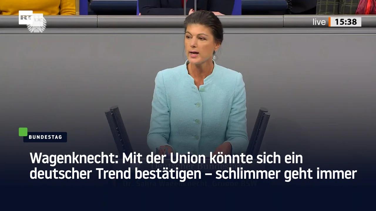 ⁣Wagenknecht: Mit der Union könnte sich ein deutscher Trend bestätigen – schlimmer geht immer