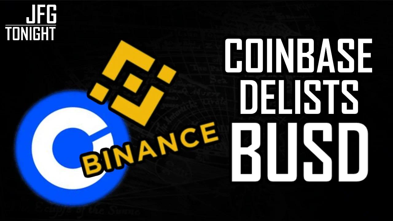 Coinbase Delists BUSD | JFGT #783