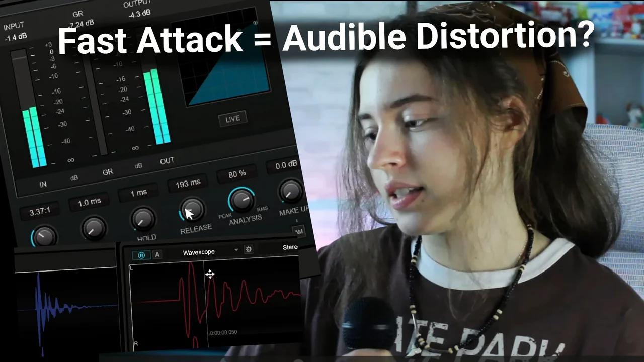 Fast Attack = Distortion? (Music Production) - Maya Clars