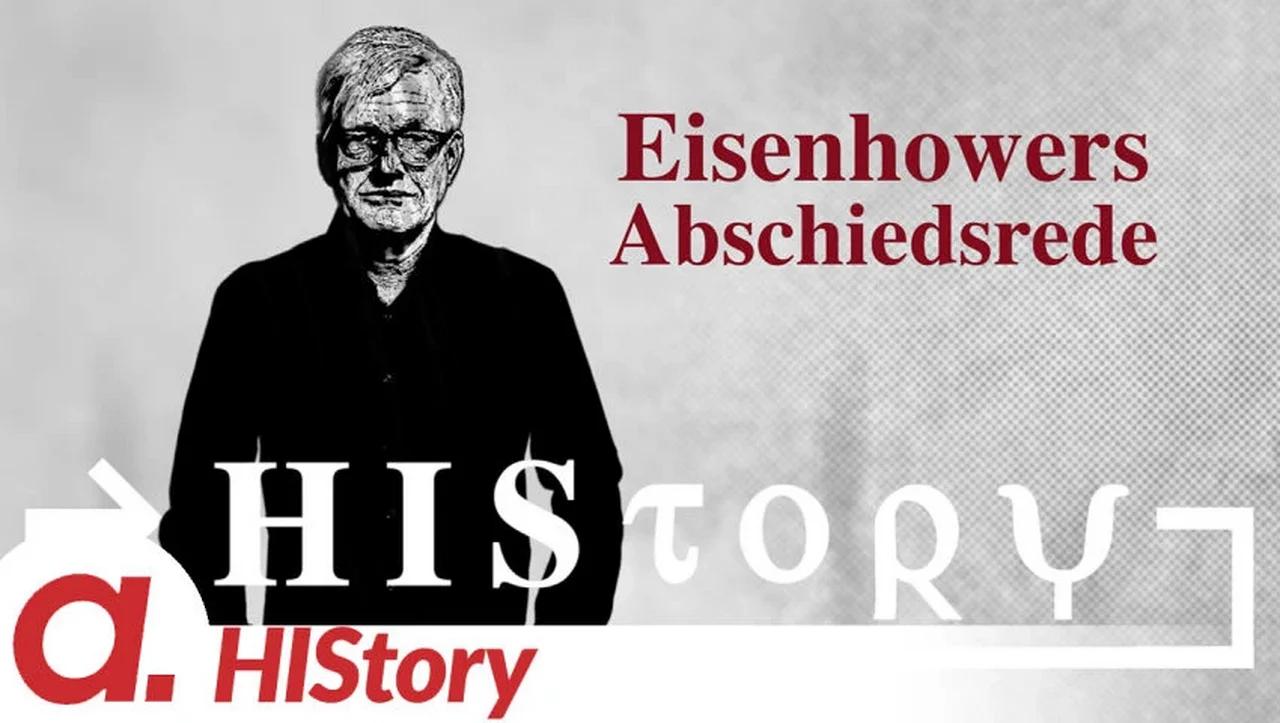 ⁣HIStory: Die Abschiedsrede Dwight D. Eisenhowers