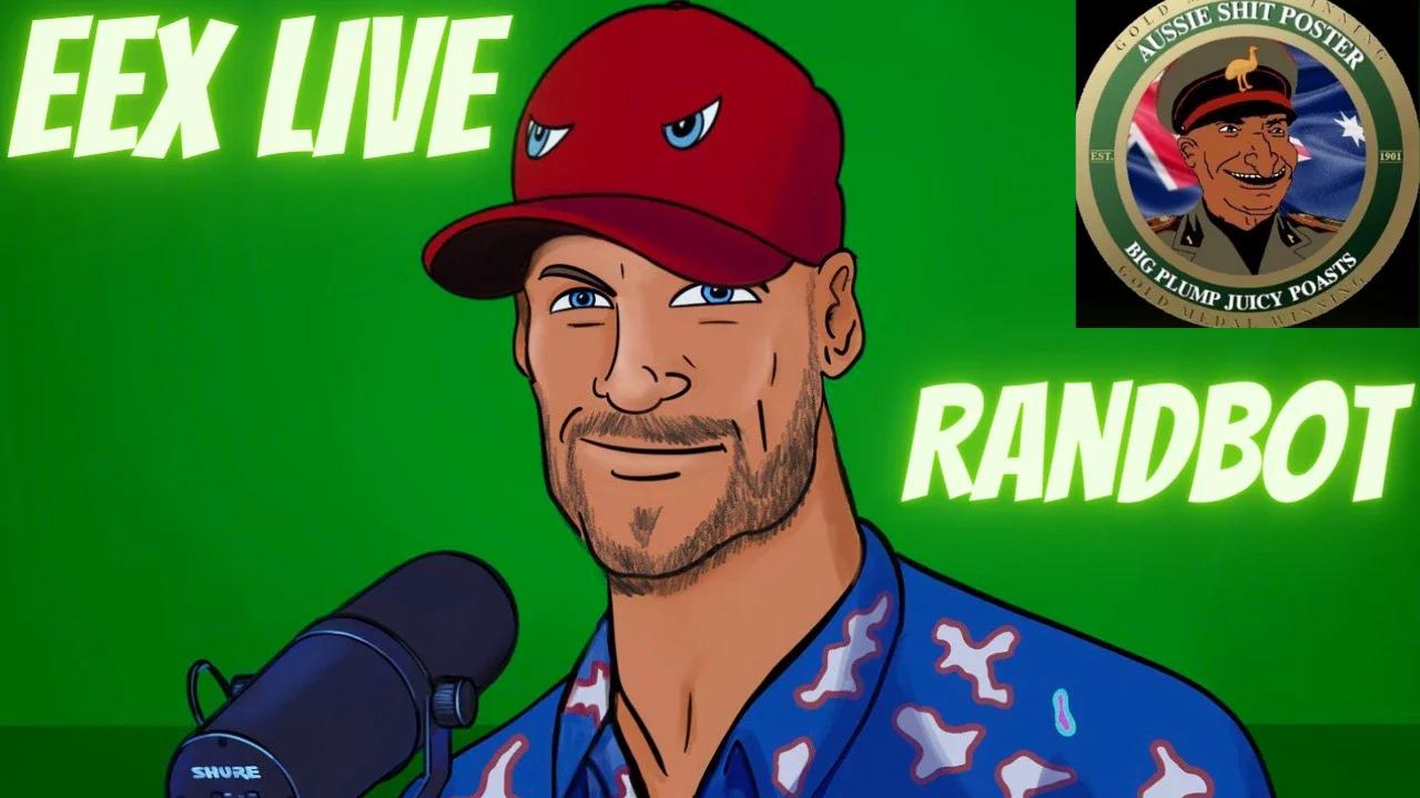 EEx Live | February 24, 2023 | RandBot with NO anime!